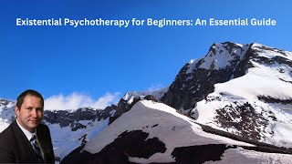 Existential Psychotherapy for Beginners An Essential Guide [upl. by Hgierb111]