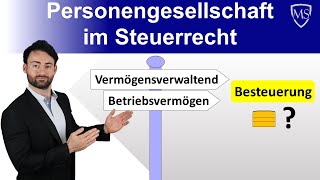 Besteuerung von Personengesellschaften  Besonderheiten bei Besteuerung [upl. by Dustin]