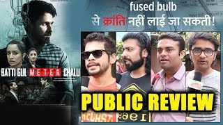 Batti Gul Meter Chalu PUBLIC REVIEW  First Day First Show  Shahid Kapoor Shraddha Yami Divyendu [upl. by Encrata]