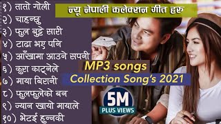 New Nepali Collection Songs  2021 [upl. by Aloiv91]