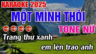 Một Mình Thôi Karaoke Tone Nữ Karaoke Đăng Khôi [upl. by Brinkema542]