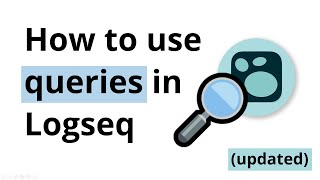 How to use queries in Logseq [upl. by Nanda]