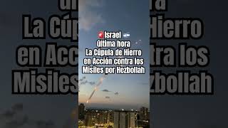 ¡Impactante Ataque de cohetes en el norte de Israel y Iron Dome 🚀🛡️ [upl. by Lubin]