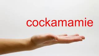 How to Pronounce cockamamie  American English [upl. by Cavanaugh133]