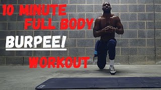 How To Do A 10 Minute Full Body Burpee Workout Follow Along [upl. by Ytissac]