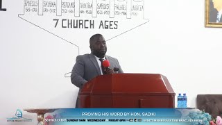 PROVING HIS WORD BY HON SADIKI WEDNESDAY SERVICE 06 NOVEMBER 2024 [upl. by Cord]