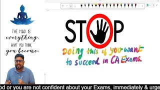 Stop 🛑 doing this if you want to Succeed in Nov 24 CA Exams [upl. by Astrea667]