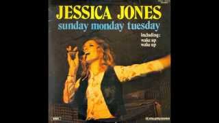 Jessica Jones  Sunday Monday Tuesday LP version [upl. by Yhprum]