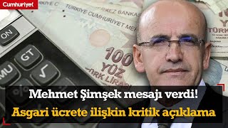 Mehmet Şimşek mesajı verdi Asgari ücrete ilişkin kritik açıklama [upl. by Trofmoc928]