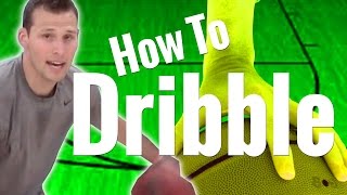 How To Dribble A Basketball Better  Basketball Dribbling Fundamentals Tutorial [upl. by Eifos]