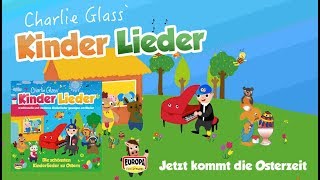 Jetzt kommt die Osterzeit  Kinder Lieder  Zum Mitsingen [upl. by Eiliab]