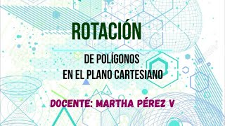 Rotación Polígonos con regla y transportador [upl. by Kee]