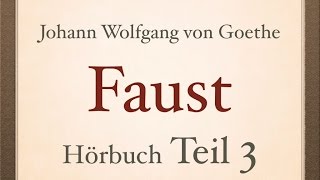 Johann Wolfgang von Goethe FAUST I  Teil 34  Hörbuch [upl. by Dore569]