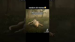 6 random rdr memes  rdr2 memes [upl. by Georgianna]