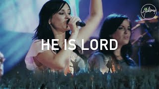 He Is Lord  Hillsong Worship [upl. by Ettenrahs]