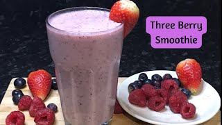 Three Berry Smoothie Strawberry Blueberry Raspberry Smoothie Healthy Easy Breakfast Smoothie [upl. by Lidstone]