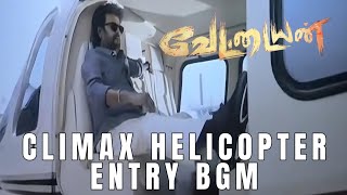 Vettaiyan  Climax Helicopter Entry BGM  Rajinikanth  Anirudh  High Quality BGM  FLM [upl. by Aihsenet]