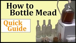 How to Bottle Mead  Quick Guide [upl. by Aimahc395]