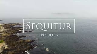 Sequitur Ep 2  God Man amp Creation [upl. by Yatnuahc246]