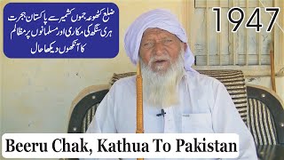 Beeru Chak Kathua to Pakistan  1947 Partition Story  Desi Infotainer [upl. by Giana]