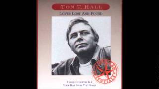 Tom T Hall  Old Enough To Want To [upl. by Esteban]