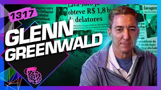 GLENN GREENWALD  Inteligência Ltda Podcast 1317 [upl. by Chauncey90]