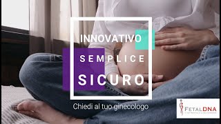 FetalDNA il test del DNA fetale innovativo semplice e sicuro [upl. by Ng]