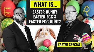 Meaning of Easter Bunnies  Easter Eggs  Easter Egg Hunts  Bunny Mystery  Rabbit Breeding amp Lust [upl. by Peppi790]