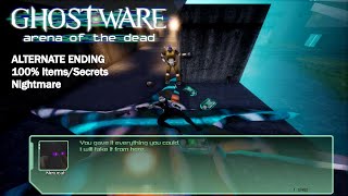 Ghostware Arena Of The Dead  Alternate Ending Nightmare 100 ItemsSecrets [upl. by Rizzo]