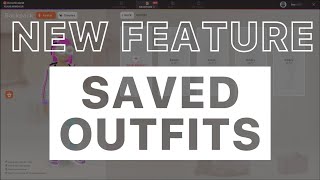 Update Saved Outfits [upl. by Accebber76]