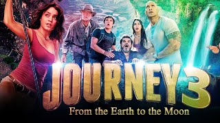 Journey 3From the Earth to the Moon Release Date Plot Cast amp Other Updates  US News Box Official [upl. by Pius]