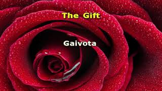 The Gift  Gaivota Karaoke Version [upl. by Koval]