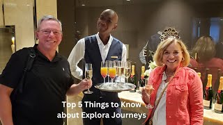 Top 5 Things to Know About Explora Journeys travel luxurytravel [upl. by Edyaw119]