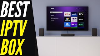 TOP 5 Best IPTV Box 2022  Streaming Boxes For Your Television Different OS Options [upl. by Marchese]