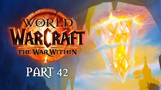 The Hallowed Path  The War Within Playthrough  Part 42  World of Warcraft [upl. by Darci]