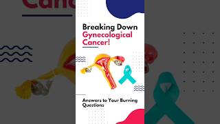 FAQs Most searched questions about Gynaecological Cancers  Dr Swati Mittal cancer oncologist [upl. by Malamut]