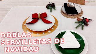 3 formas ORIGINALES de doblar SERVILLETAS para tu mesa de NAVIDAD  Decogarden [upl. by Lael]