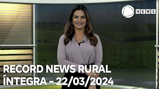 Record News Rural  22032024 [upl. by Sondra]