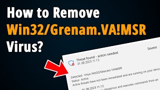 How to Remove VirusWin32GrenamVAMSR  Easy Tutorial [upl. by Wellesley]