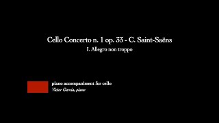 Cello Concerto n 1 op 33  I Allegro non troppo  C SaintSaëns PIANO ACCOMPANIMENT FOR CELLO [upl. by Yllop]