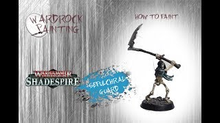 Warhammer shadespire  Sepulcral guard  step by step [upl. by Lianne]