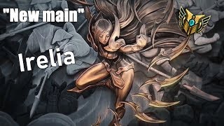 From 0 points to Main Irelia [upl. by Dazhahs]