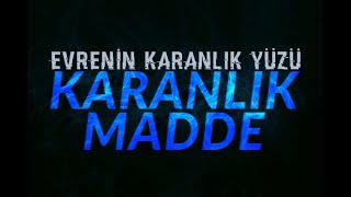 Evrenin Karanlık Yüzü  Karanlık Madde ve Tanrı Parçacığı [upl. by Eppie]