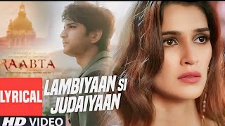 Lambiyaan si judaiyaan full song  Arijir SinghRaabta  Sushant Rajput [upl. by Konopka]