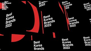 Interbrand Best Korea Brands 2022 Top50 [upl. by Melise784]