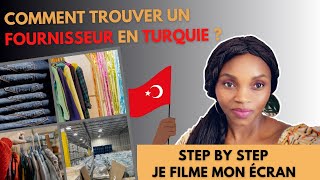 Comment trouver un FOURNISSEUR en TURQUIE STEP BY STEP [upl. by Asilad]