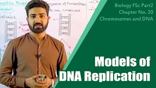 Models of DNA Replication  Dispersive Conservative SemiConservative  FSc Biology  UrduHindi [upl. by Bolton]