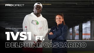 Delphine Cascarino quotDe Saint Priest à la Champions Leaguequot  1VS1 [upl. by Boony]