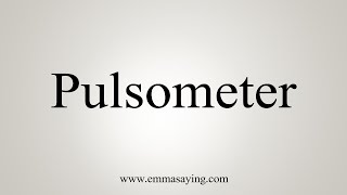 How To Say Pulsometer [upl. by Finley]