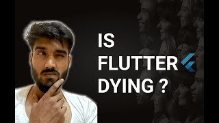 Is Flutter Dying Here’s the Full Truth [upl. by Druci]